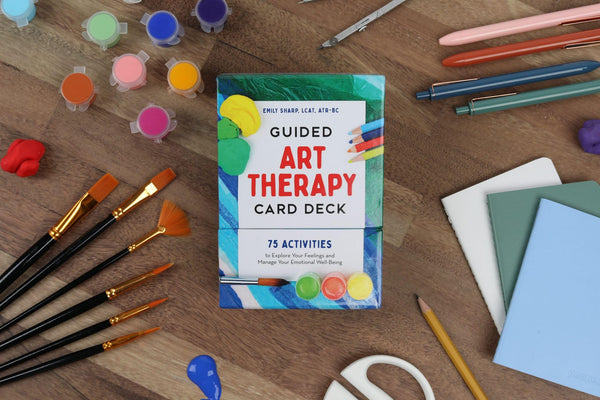 Guided Art Therapy Card Deck: 75 Activities to Explore Your Feelings and Manage Your Emotional Well-Being